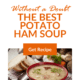 Pin - Without a Doubt the Best Potato Ham Soup Recipe
