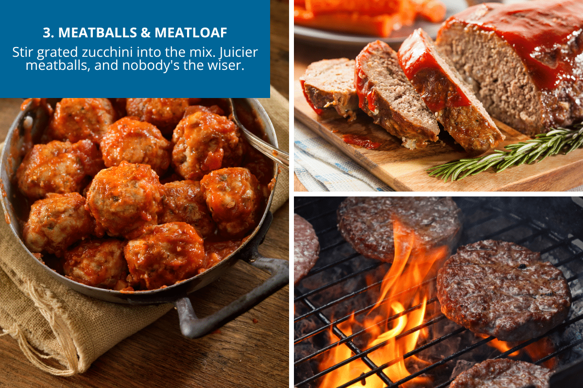 add zucchini to meatballs meatloaf and burgers for moisture