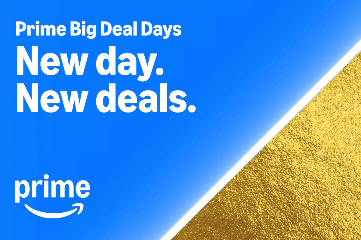 prime big deal days have landed