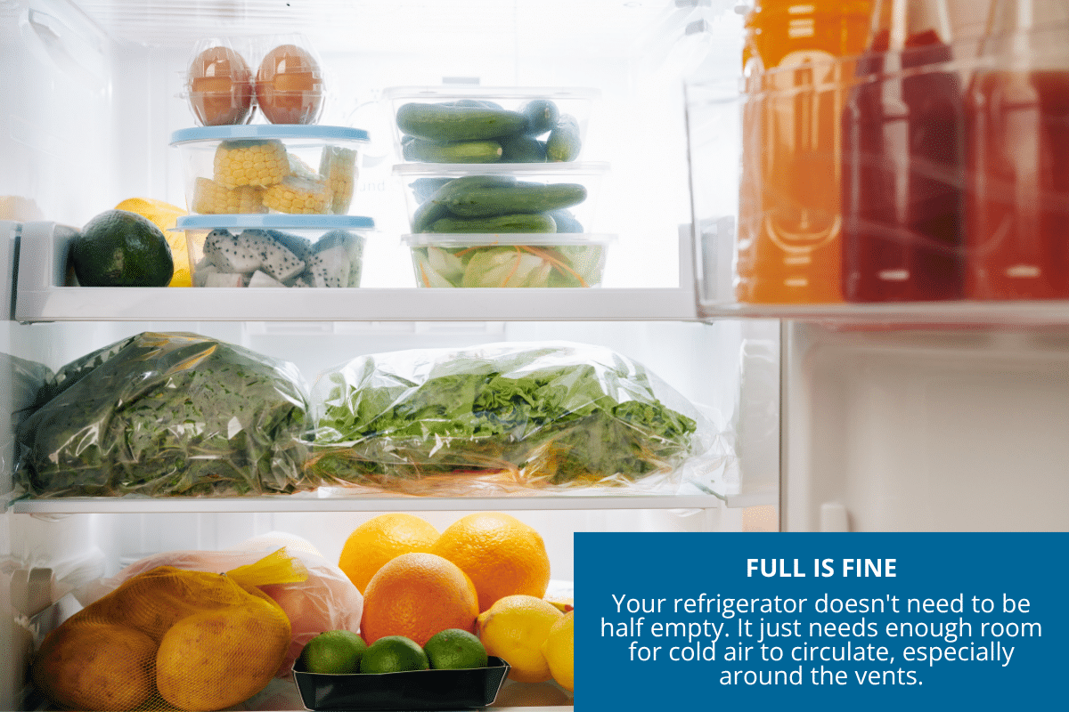 Full refrigerator with space between food for cold air to circulate