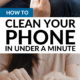 Pin - Clean Your Phone