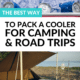 Pin - How to Pack a Cooler
