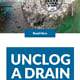 How to Unclog a Drain Yourself Without Caustic Chemicals