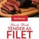 Pin Flank Steak Tender as Filet Mignon Recipe