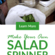 Pin - Make Your Own Salad Spinner