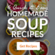 Pin - 6 Quick and Easy Homemade Soup Recipes to Soothe the Soul and Budget