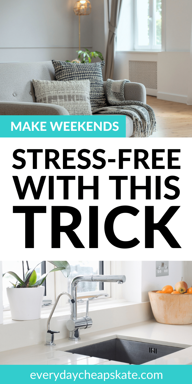 The 10-Minute Friday Reset Routine That Saves Your Weekend • Everyday ...