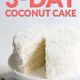 3-Day Coconut Cake
