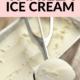 Pin - 3-Ingredient Homemade No Churn Vanilla Ice Cream