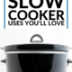 Pin - 8 Smart Non-Food Slow Cooker Uses You’ll Love