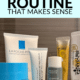 Pin - A Simple Anti-Aging Skincare Routine That Makes Sense