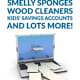 Ask Me Anything: Smelly Sponges, Wood Cleaners, Kids' Savings Accounts and More