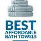 With Bath Towels Invest In Luxury to Save Money