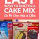 3 Easy Ways to Doctor a Cake Mix So No One Has a Clue