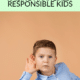 Pin - Careful the Kids are Watching! Raising Financially Responsible Kids at Home
