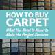 How to Buy Carpet—What You Need to Know to Make the Perfect Decision