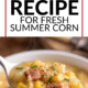 Pin - Corn Chowder