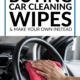 Pin - DIY Car Interior Wipes