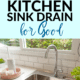Pin - How to Get Rid of a Stinky Kitchen Drain for Good
