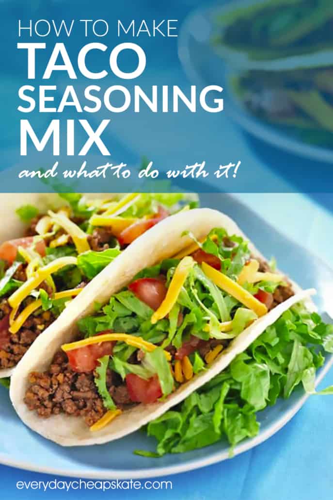 How To Make Taco Seasoning Mix Everyday Cheapskate