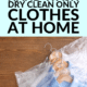 Pin - How to Safely Hand Wash Dry Clean Only Clothes at Home