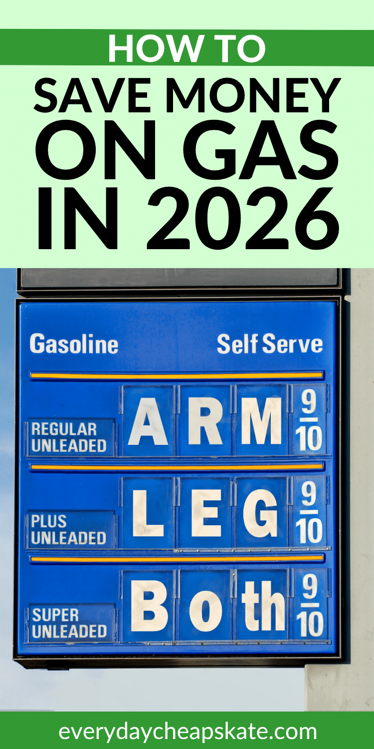 20 Smart Ways to Save Money on Gas in 2026 • Everyday Cheapskate