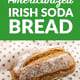 Americanized Irish Soda Bread