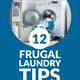 12 Frugal Laundry Tips That Will Save You A Fortune