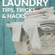 12 of My Favorite Laundry Tips, Tricks, and Hacks