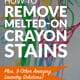 How to Remove Melted-On Crayon Stains