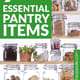 Make Sure You Have These 9 Essential Pantry Items