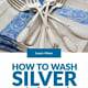 Yes! You Can Wash Silver in the Dishwasher