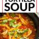 Pin - Slow Cooker Chicken Tortilla Soup