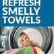 How to Refresh Smelly Towels