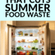 Pin - The Fridge Habit That Cuts Summer Food Waste