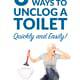 3 Best Ways to Unclog a Toilet—Quick and Easy!