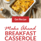 Pin - make ahead breakfast casserole recipe sausage egg cheese
