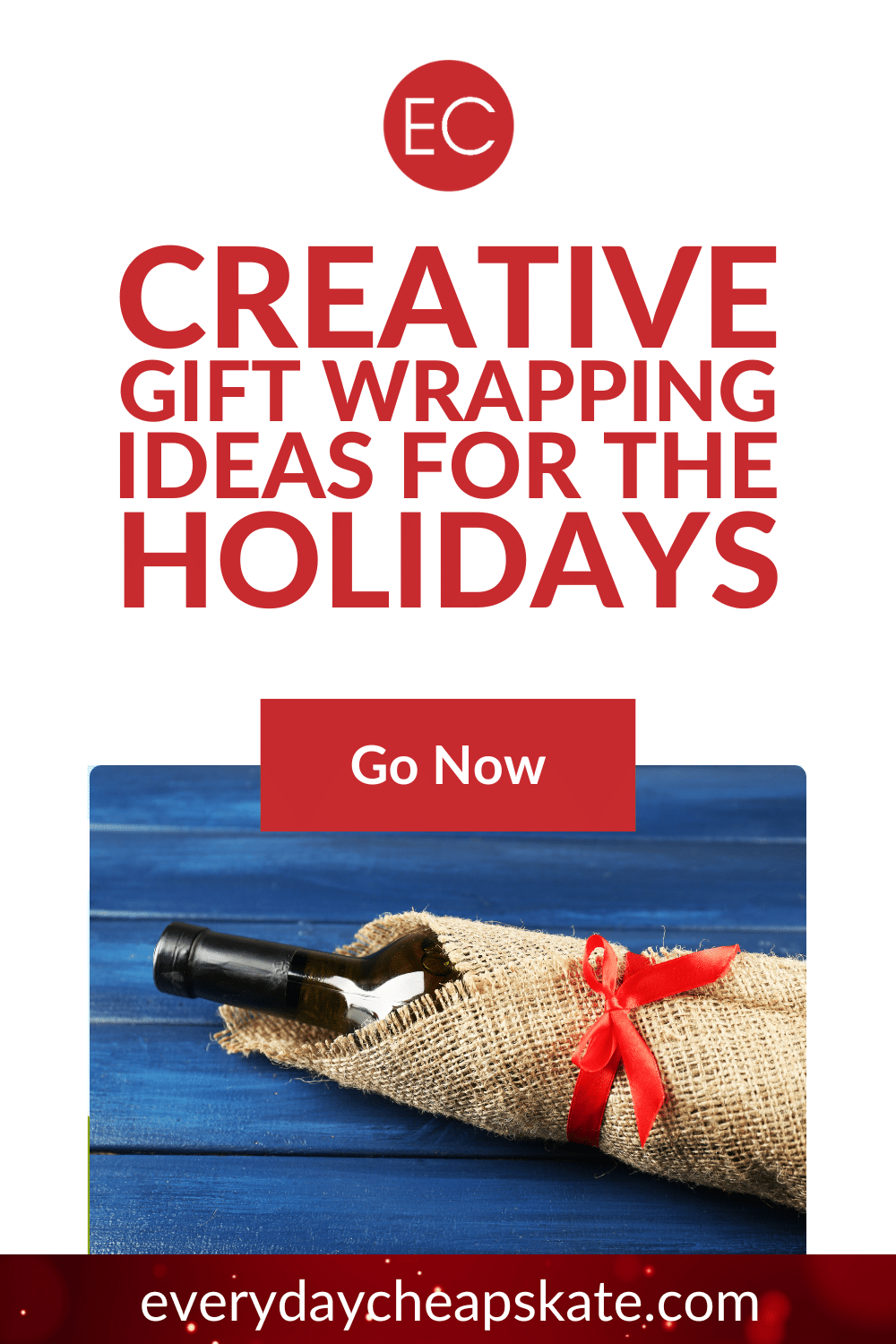 8 Creative Gift Wrapping Ideas for the Holidays • Everyday Cheapskate
