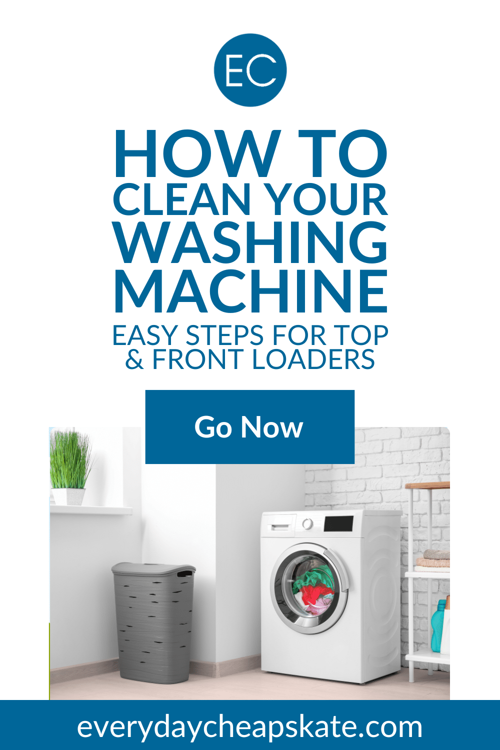 How to Clean Your Washing Machine: Top & Front Loaders • Everyday ...